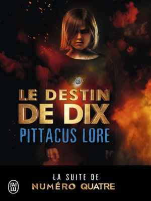 cover image of Lorien Legacies (Tome 6)--Le destin de Dix